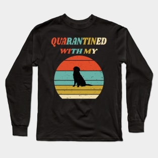 Funny Dog Lovers Gift Idea Social Distancing - Quarantined With My Dog Long Sleeve T-Shirt